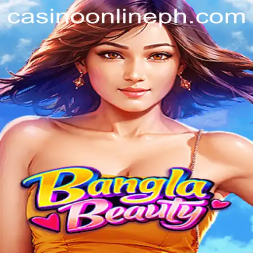 Exploring the Vibrant World of BanglaBeauty: A Casino Online Experience