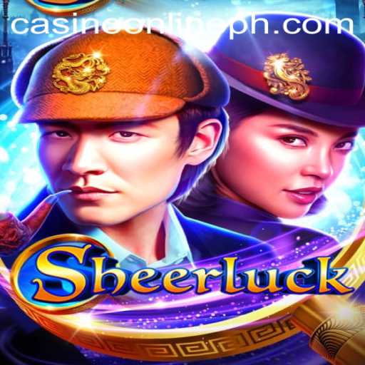 Unveiling Sheerluck: Your Guide to the Thrills of Casino Online