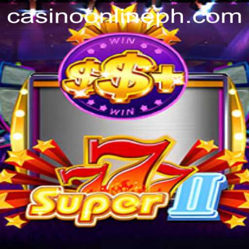 Exploring the Thrilling World of Super777II: The Ultimate Casino Online Experience