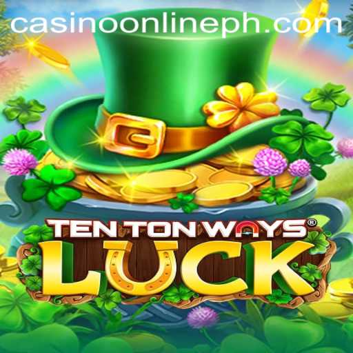 Discovering TenTonWaysLuck: A New Era in Casino Online Gaming